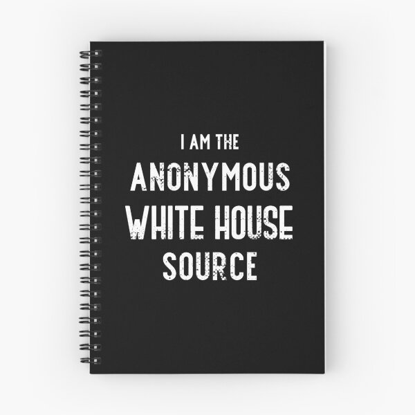 Item preview, I am the Anonymous White House Source designed and sold by Gold Wings Tees.