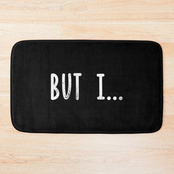 Item preview, But I... How a back talking child starts a sentence designed and sold by Gold Wings Tees.
