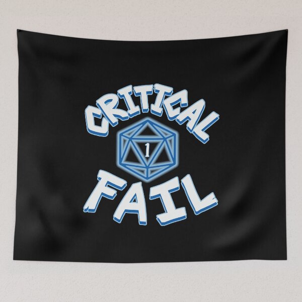 Item preview, Critical Fail DND D20 designed and sold by SuperUberLame.