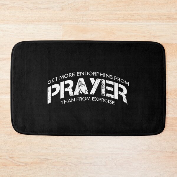 Item preview, I get more endorphins from prayer than from exercise designed and sold by Gold Wings Tees.
