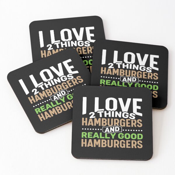 Item preview, I love 2 things Hamburgers and Really Good Hamburgers designed and sold by Gold Wings Tees.