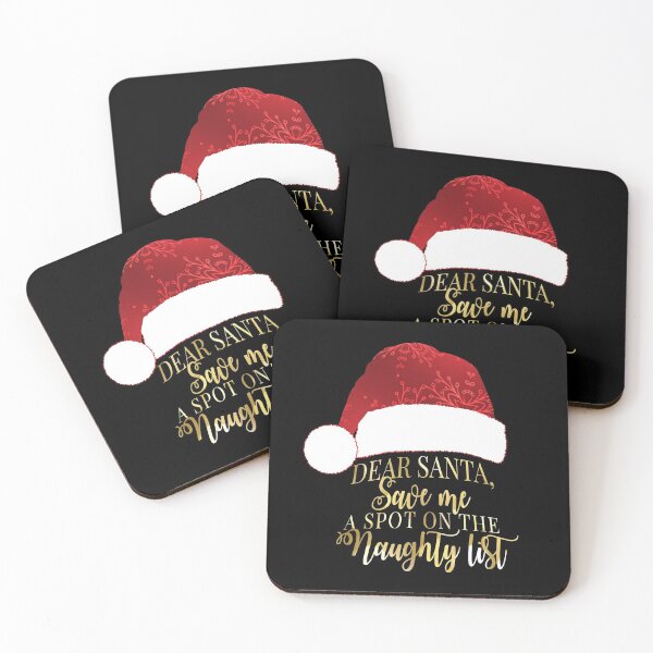 Item preview, Dear Santa, Save me a Spot on the Naughty List designed and sold by Gold Wings Tees.