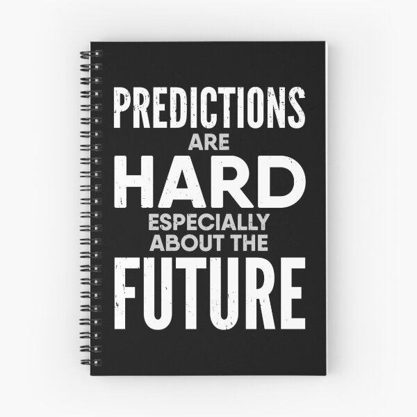 Item preview, Predictions are hard, especially about the future designed and sold by Gold Wings Tees.