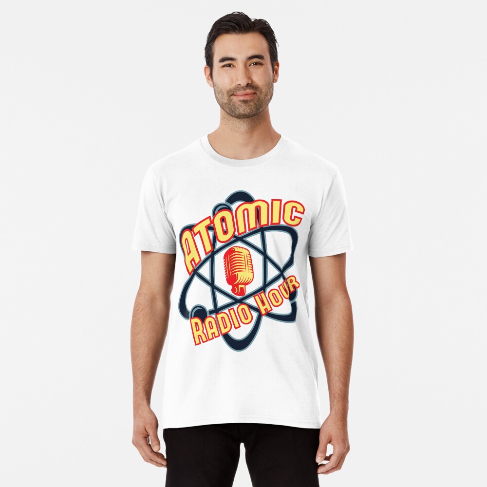 Item preview, Premium T-Shirt designed and sold by AtomicRadioHour.