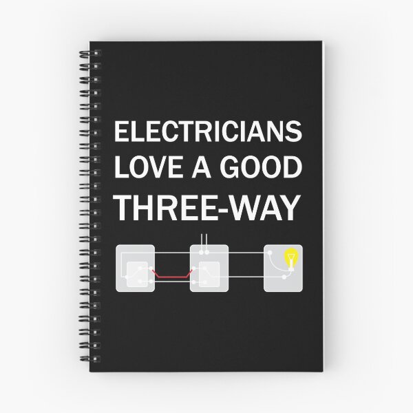 Item preview, Electricians Like A Good Three Way Circuit design designed and sold by Lisbob.