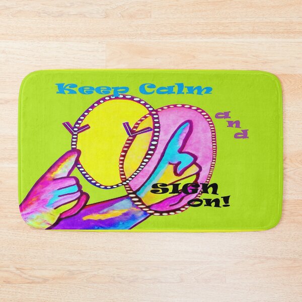 Item preview, Keep Calm and SIGN ON! designed and sold by EloiseArt.