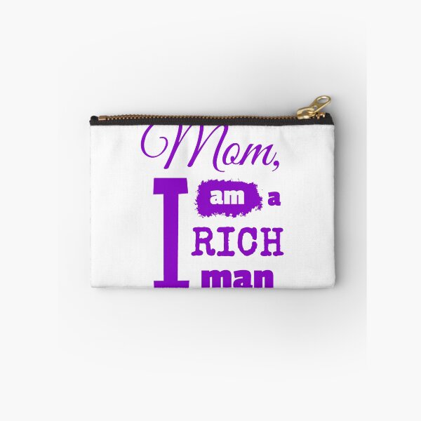 Item preview, Mom I am a rich man designed and sold by NellexDesign.