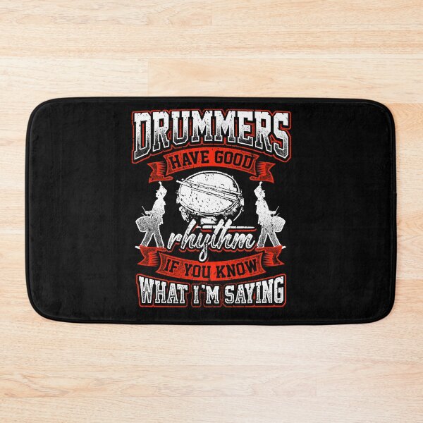 Item preview, Drummers Have Good Rhythm - Drums Drums Drummer designed and sold by anziehend.