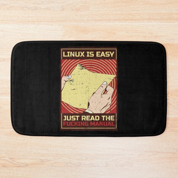 Item preview, Linux Is Easy Just Read The Fucking Manual designed and sold by anziehend.