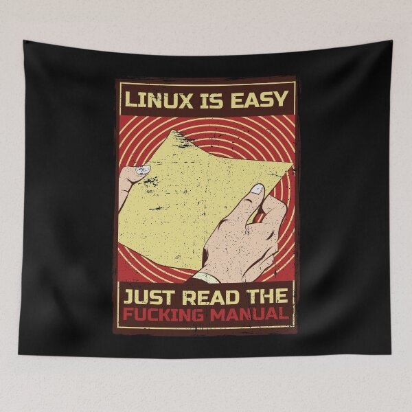 Item preview, Linux Is Easy Just Read The Fucking Manual designed and sold by anziehend.