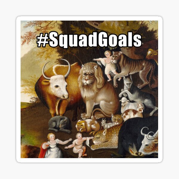 Item preview, The Peaceable Kingdom—#SquadGoals designed and sold by NedBustard.