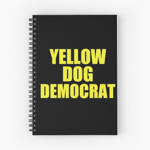 Item preview, Yellow Dog Democrat designed and sold by Epic Love Designs.