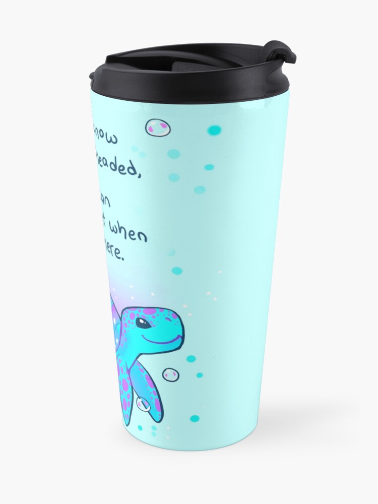 Alternate view of "I don't know where I'm headed" Optimistic Sea Turtle Travel Mug