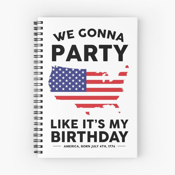 Item preview, We Gonna Party Like It's My Birthday USA designed and sold by kjanedesigns.