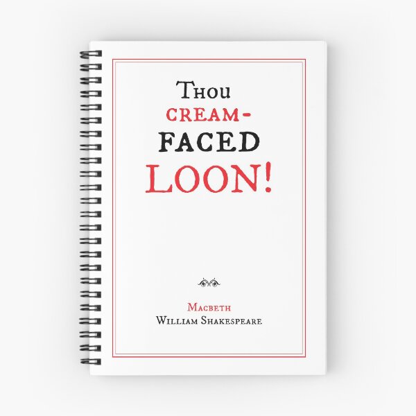 Item preview, Shakespeare Loon Insult Macbeth Literary Quote designed and sold by STPBooks.