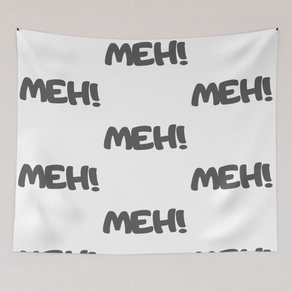 Item preview, meh! fan art cool design awkwardly social meh for many occasions designed and sold by Urban Binge.