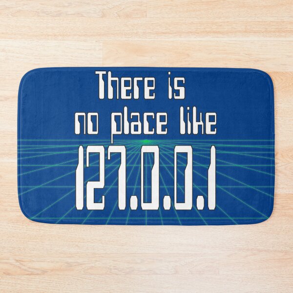 Item preview, No place like 127.0.0.1 designed and sold by Exilant.