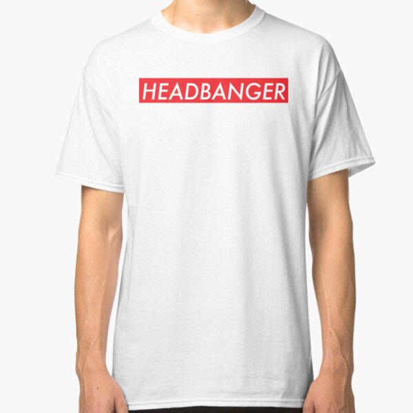 Headbanger Supreme Classic T-Shirt