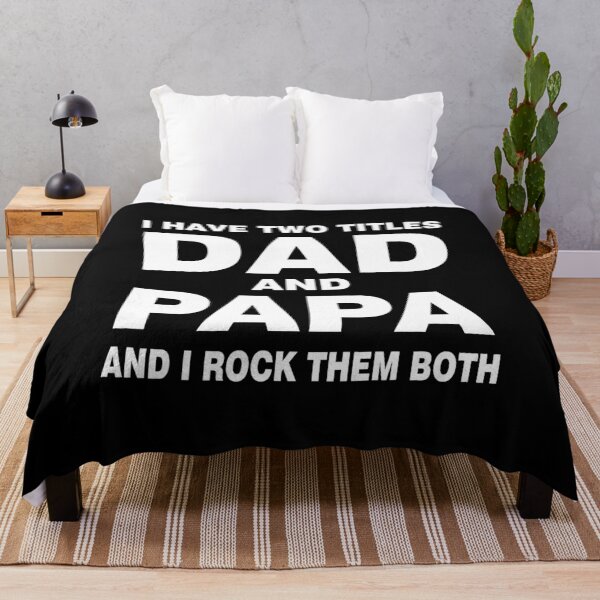 Item preview, I Have To Titles Dad and Papa And I Rock Them Both v2 designed and sold by RicardoTito.