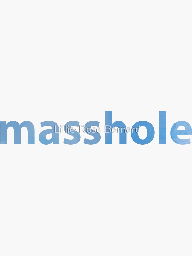 Masshole by groquestudio
