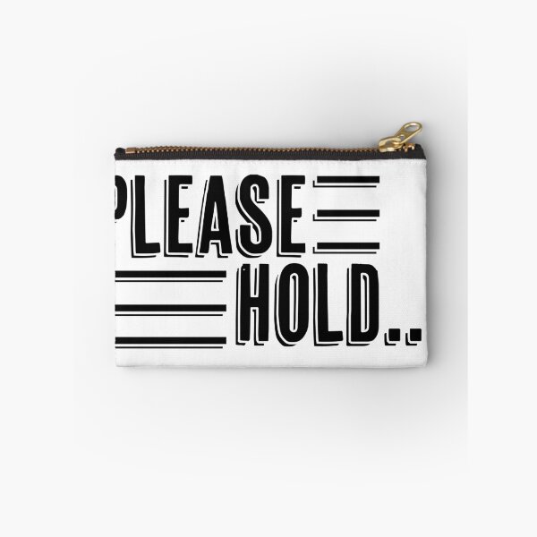Item preview, Please Hold! designed and sold by LaDexis.