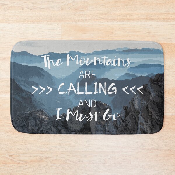 Item preview, the mountains are calling and i must go designed and sold by agrlandherfeels.