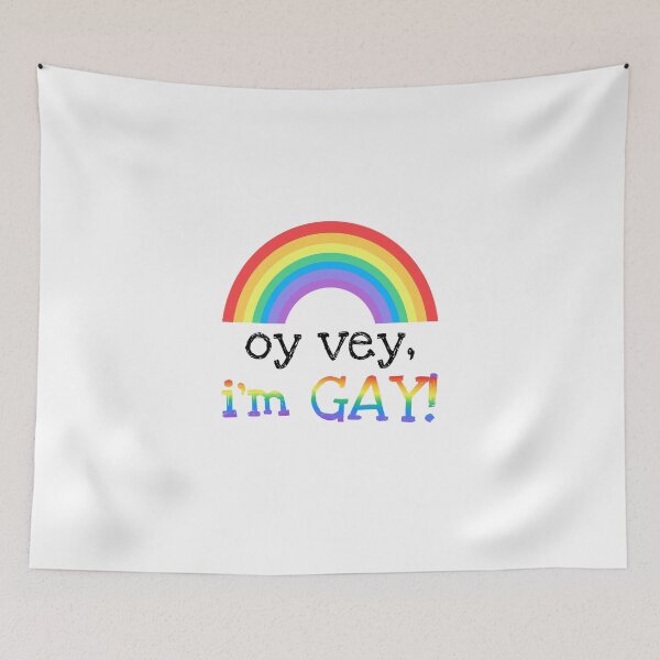 Item preview, Oy vey, I'm gay! designed and sold by NellexDesign.