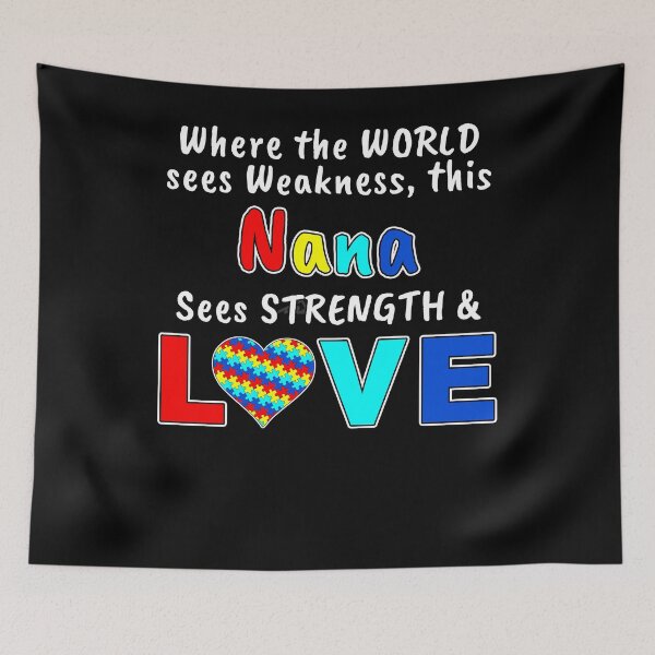 Item preview, Autism Awareness Nana Strength Love designed and sold by wilsonellis.