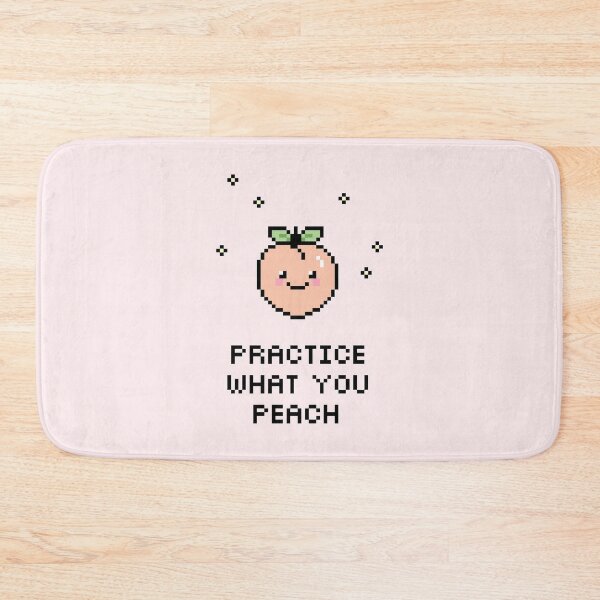 Item preview, Practice What You Peach designed and sold by lilpeachypixels.