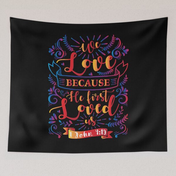 Item preview, 1 John 4:19 designed and sold by plushism.