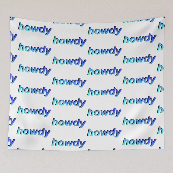 Item preview, howdy – cyan/blue designed and sold by dalvago.