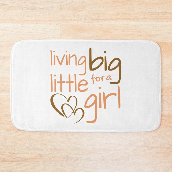 Item preview, Living Big For A Little Girl Classy  designed and sold by SilentEcho.