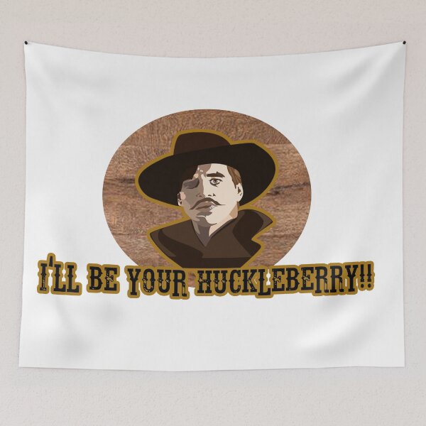 Item preview, I'll Be Your Huckleberry designed and sold by ZombeeMunkee.