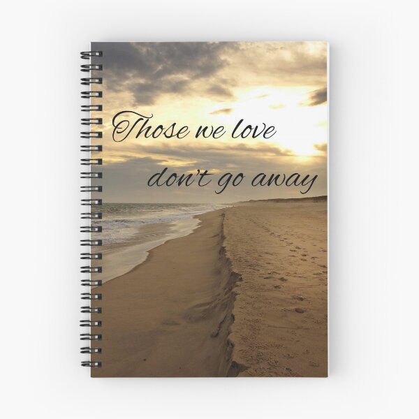 Item preview, Those We Love Don't Go Away designed and sold by Barbny.