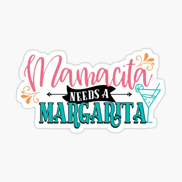 Item preview, Mamacita needs a Margarita designed and sold by amarii.