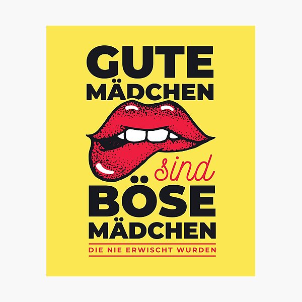 Artikelvorschau, Gute Mädchen sind böse Mädchen - die nie erwischt wurden entworfen und verkauft von Vanditdesigns.