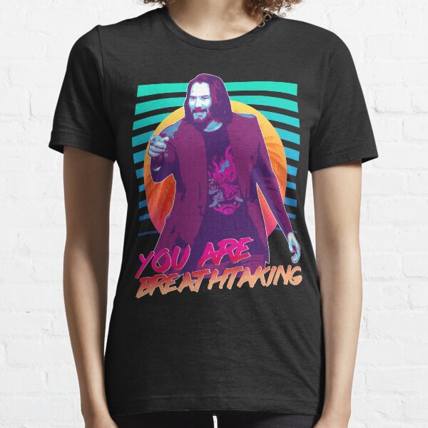 Keanu Reeves - ¡Eres impresionante! Camiseta esencial