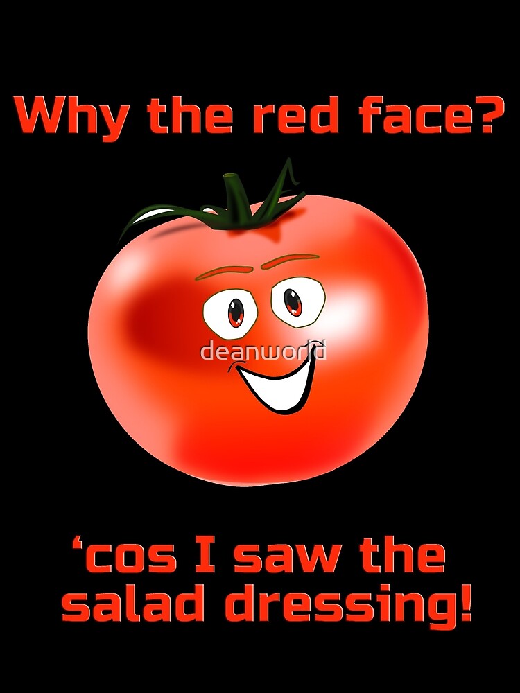 "Embarrassed Tomato Why The Red Face Salad Dressing Nude