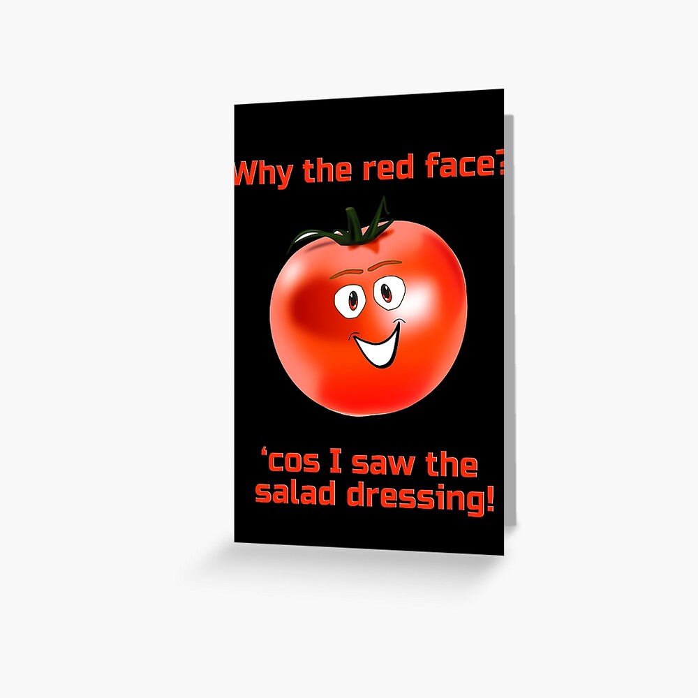 "Embarrassed Tomato Why The Red Face Salad Dressing Nude
