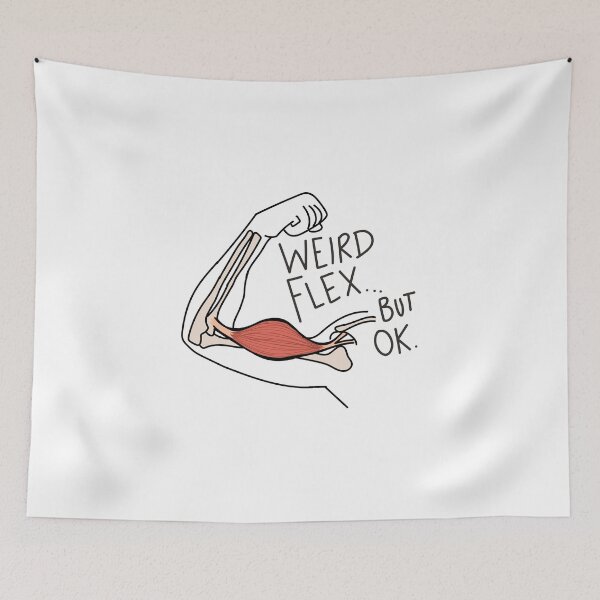 Item preview, Weird Flex designed and sold by Nancy Scotch.