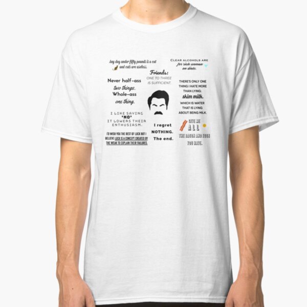 Ron Swanson - Quotes Classic T-Shirt