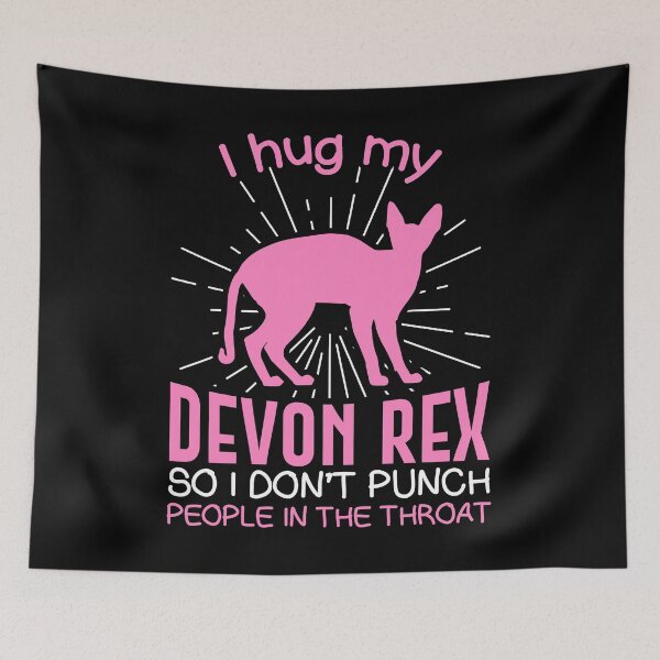 Item preview, I hug my Devon Rex So I Don't Punch People In The Throat designed and sold by Orange Pieces.