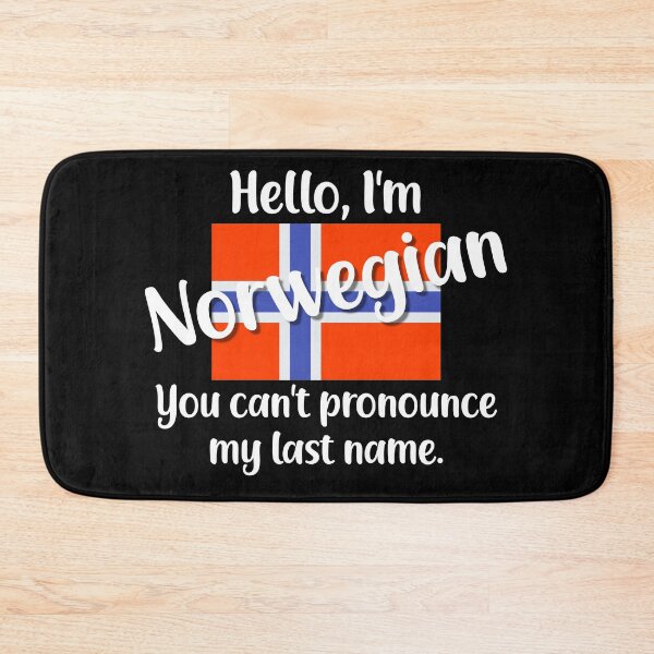 Item preview, Hello I'm Norwegian, You Can't Pronounce My Last Name designed and sold by jutulen.