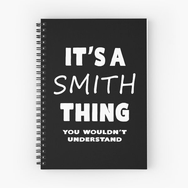 Item preview, It's A Smith Thing You Wouldn't Understand designed and sold by KoolMoDee.