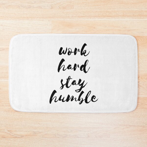 Item preview, Work hard stay humble designed and sold by TheLemonBox.
