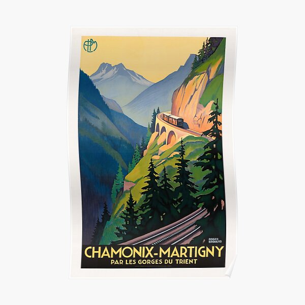 Affiche Vintage de Voyage Française - Chemin de fer Chamonix Martigny Poster