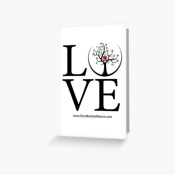 Love Logo - Give Back to Natu Greeting Card