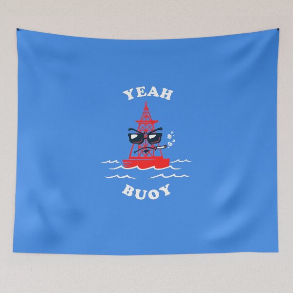 Item preview, Yeah Buoy designed and sold by Yipptee Shirts.