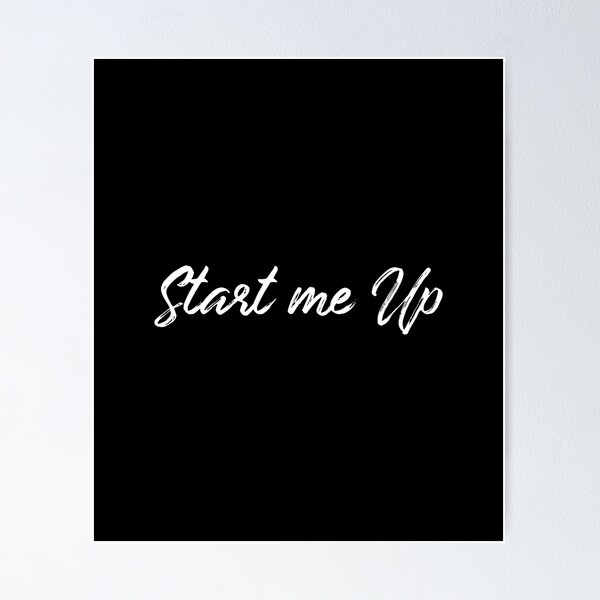 Item preview, Start me up (white) designed and sold by didijuca.