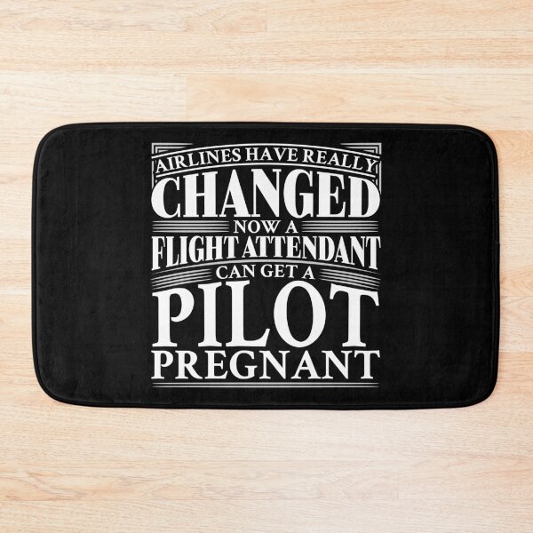 Item preview, Airlines have changed. Now a flight attendant can get a pilot pregnant designed and sold by Gold Wings Tees.